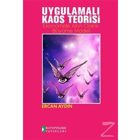 Uygulamalı Kaos Teorisi - Ercan Aydın