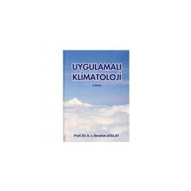 Uygulamalı Klimatoloji - İbrahim Atalay