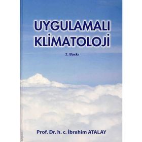 Uygulamalı Klimatoloji - İbrahim Atalay