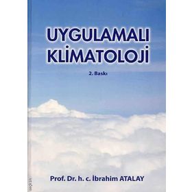 Uygulamalı Klimatoloji - İbrahim Atalay