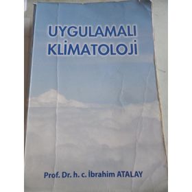 Uygulamalı Klimatoloji - İbrahim Atalay