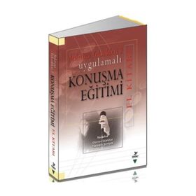 Uygulamalı Konuşma Eğitimi El Kitabı - A. Osman Gürbüz Tacettin Şimşek