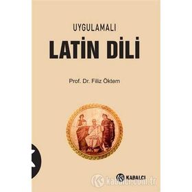 Uygulamalı Latin Dili - Filiz Öktem