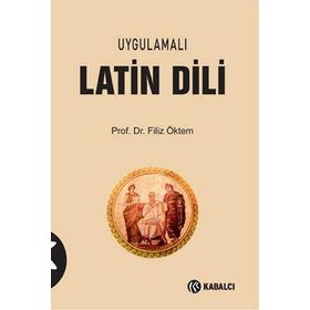 Uygulamalı Latin Dili - Filiz Öktem