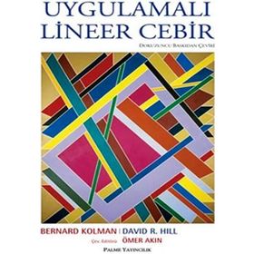 UYGULAMALI LINEER CEBIR - BERNARD KOLMAN;DAVID R. HILL