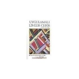 UYGULAMALI LINEER CEBIR - BERNARD KOLMAN;DAVID R. HILL