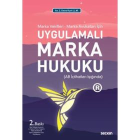 Uygulamalı Marka Hukuku - Zeki Emre Kurt