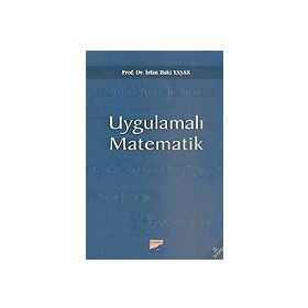 UYGULAMALI MATEMATIK - İRFAN BAKI YAŞAR