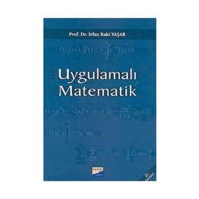 UYGULAMALI MATEMATIK - İRFAN BAKI YAŞAR
