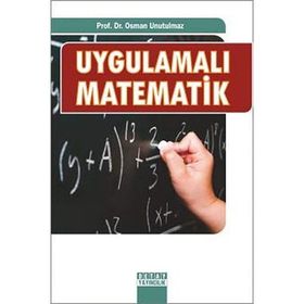 UYGULAMALI MATEMATIK MATEMATIKLE ILGILI TEMEL BILGILER, PROBLEM ÇÖZME STRATEJILERI - JANICE VAN CLEAVE