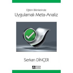 Uygulamalı Meta-Analiz - Serkan Dİnçer