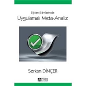 Uygulamalı Meta-Analiz - Serkan Dİnçer