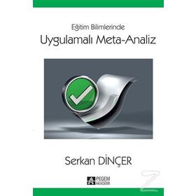 Uygulamalı Meta-Analiz - Serkan Dİnçer