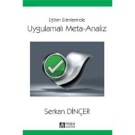 Uygulamalı Meta-Analiz - Serkan Dİnçer