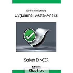 Uygulamalı Meta-Analiz - Serkan Dİnçer