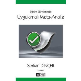 Uygulamalı Meta-Analiz - Serkan Dİnçer