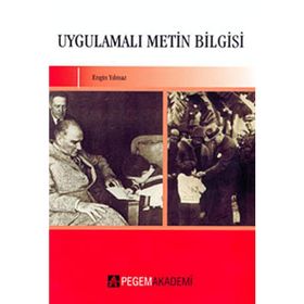 UYGULAMALI METIN BILGISI - ENGIN YILMAZ
