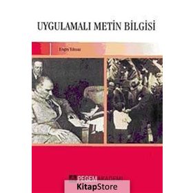 UYGULAMALI METIN BILGISI - ENGIN YILMAZ