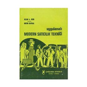 Uygulamalı Modern Satıcılık Tekniği - Allan L. Reid