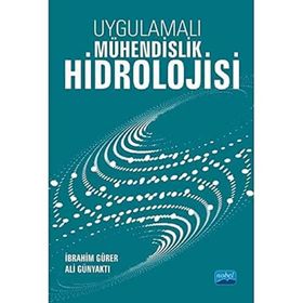 Uygulamalı Mühendislik Hidrolojisi - Nobel Yayınevi