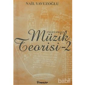 UYGULAMALI MÜZIK TEORISI - 2 - NAIL YAVUZOĞLU