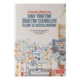 Uygulamalı Örneklerle Sınıf Yönetimi Öğretim Teknikleri Ölçme ve Değerlendirme - Erkan Hasan Atalmış