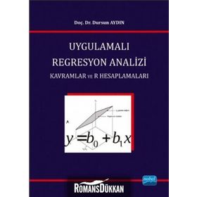 Uygulamalı Regresyon Analizi - Dursun Aydın
