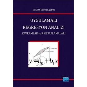 Uygulamalı Regresyon Analizi - Dursun Aydın