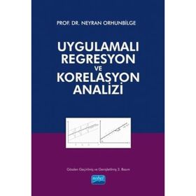 Uygulamalı Regresyon ve Korelasyon Analizi - Neyran Orhunbilge