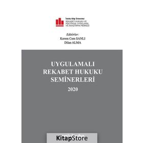 Uygulamalı Rekabet Hukuku Seminerleri 2020 - Kerem Cem Sanlı