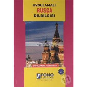 Uygulamalı Rusça Dilbilgisi - İlyas Yetimakman Galina Stoletneya