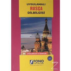 Uygulamalı Rusça Dilbilgisi - İlyas Yetimakman Galina Stoletneya