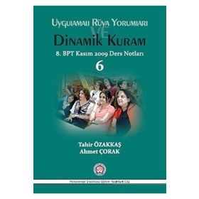 Uygulamalı Rüya Yorumları ve Dinamik Kuram Tahir Özakkaş Psikoterapi Enstitüsü Yayınları