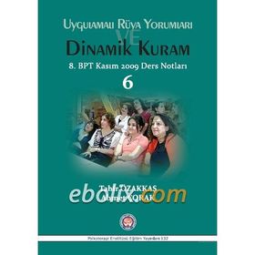 Uygulamalı Rüya Yorumları ve Dinamik Kuram Tahir Özakkaş Psikoterapi Enstitüsü Yayınları