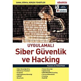 Uygulamalı Siber Güvenlik ve Hacking - Mustafa Altınkaynak