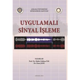 Uygulamalı Sinyal İşleme - Hakkı Gökhan İlk Onur Jane