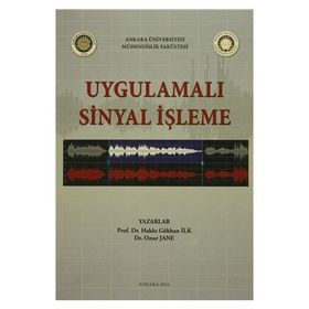 Uygulamalı Sinyal İşleme - Hakkı Gökhan İlk Onur Jane