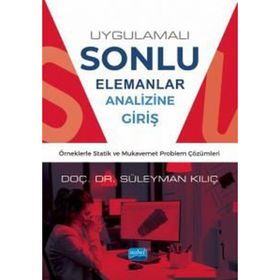 Uygulamalı Sonlu Elemanlar Analizine Giriş - Nobel Akademik Yayıncılık