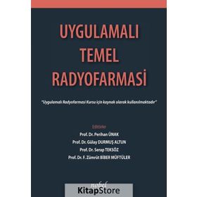 Uygulamalı Temel Radyofarmasi - Kolektif