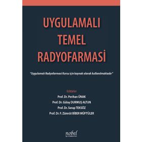 Uygulamalı Temel Radyofarmasi - Kolektif