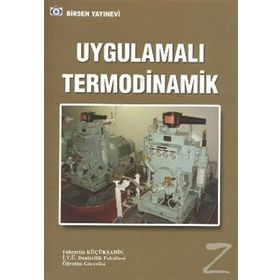 UYGULAMALI TERMODINAMIK - FAHRETTIN KÜÇÜKŞAHIN