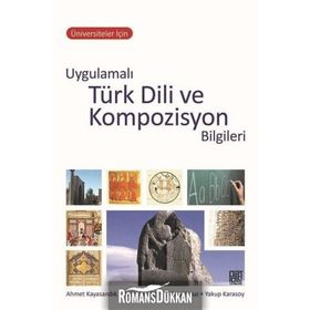 Uygulamalı Türk Dili Ve Kompozisyon Bilgileri Kolektif Palet Yayınları