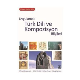 Uygulamalı Türk Dili Ve Kompozisyon Bilgileri Palet Yayınları