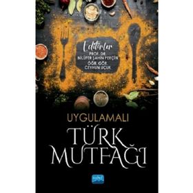 Uygulamalı Türk Mutfağı - Nobel Yayınevi