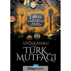 Uygulamalı Türk Mutfağı - Nobel Yayınevi