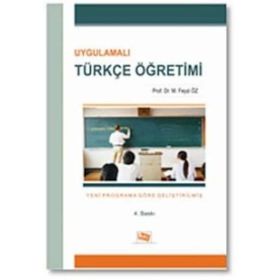 Uygulamalı Türkçe Öğretimi - M. Feyzi Öz