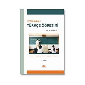 Uygulamalı Türkçe Öğretimi - M. Feyzi Öz