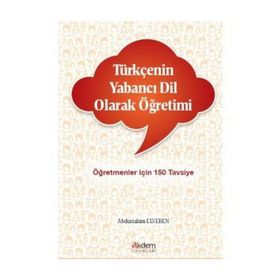 Uygulamalı Türkçenin Yabancı Dil Olarak Öğretimi El Kitabı 1. Cilt - kollektif
