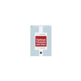 Uygulamalı Türkiye Türkçesi Şekil Bilgisi - Kesit Yayınları