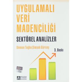 UYGULAMALI VERI MADENCİLİĞİ SEKTÖREL ANALIZLER - UMMAN TUĞBA ŞİMŞEK GÜRSOY